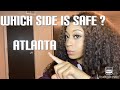 Do You Want To Move To Atlanta? Watch This First !