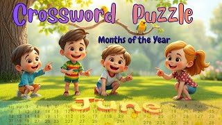 Months of the Year Crossword Puzzle for Kids Learn Months Dates