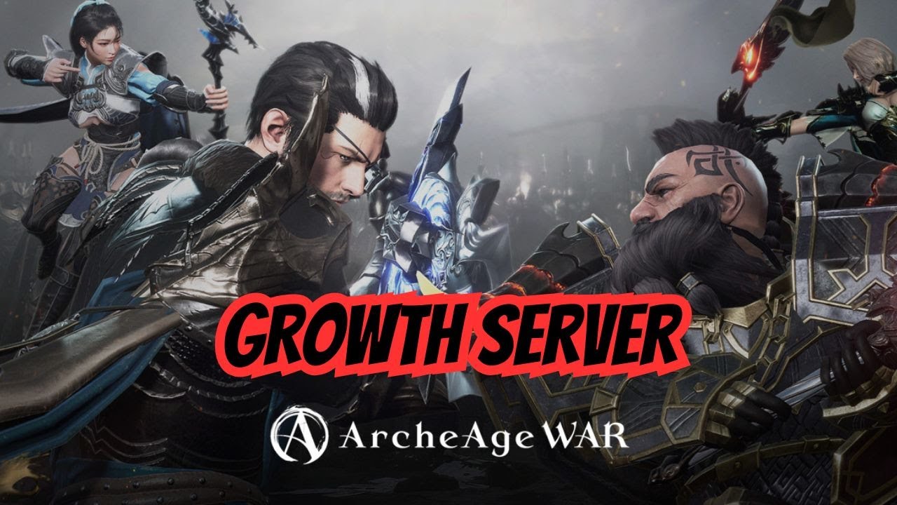 ARCHAGE WAR - GROWTH SERVER 