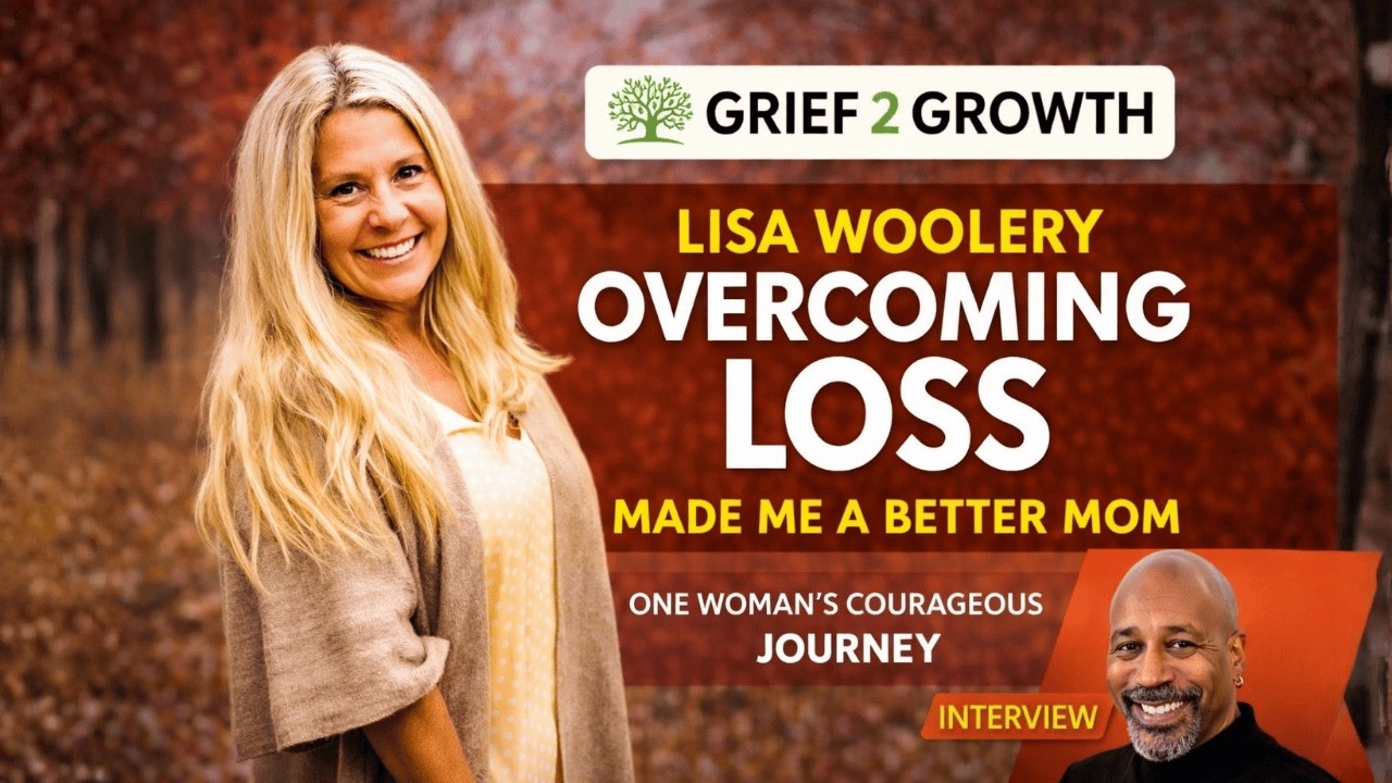 How Grief Made Me a Better Parent: Lisa Woolery's Surprising Confession