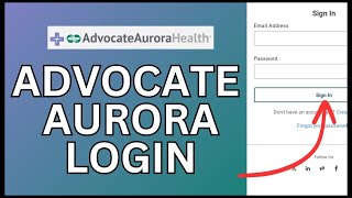 How to Login Advocate Aurora Workday Account Online 2024?