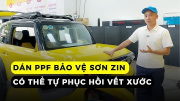 Dán PPF ô tô - Phương pháp bảo vệ lớp sơn zin hoàn hảo cho xe - Khả năng tự phục hồi vết xước