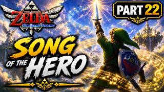 Zelda: Skyward Sword Part 22 – Song of the Hero