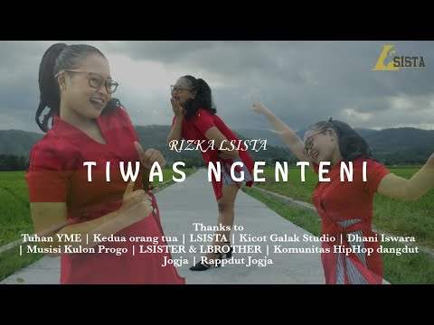 RIZKA LSISTA - TIWAS NGENTENI