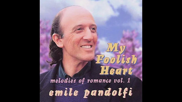 Emile Pandolfi - My Foolish Heart (1949) [FULL ALB...