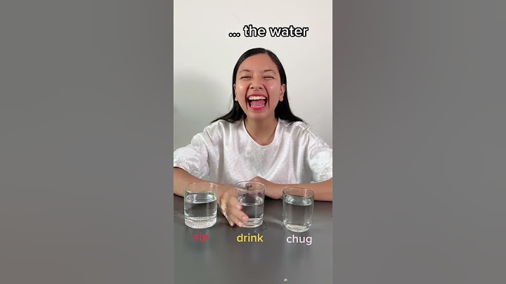 Uống đủ nước mỗi ngày nói tiếng anh là gì