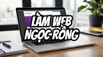 hướng dẫn làm website ngọc rồng và chia sẻ thủ thuật mở server cực nhanh