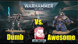 40k models are Dumb and Awesome Tier list Heywoah