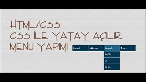 Html/Css - Css ile Yatay  Açılır Menü Yapımı