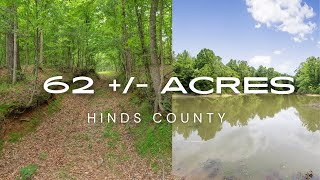 62+/- Acres For Sale in Hinds County, MS