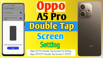 How To Oppo A5 Pro Double Tap Screen On Setting || Oppo CPH2711 Double Tap Screen || 2025