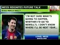 Lionel Messi unsure Barcelona future