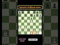 A game played by me with a brilliant move #chessgame #checkmate #chess