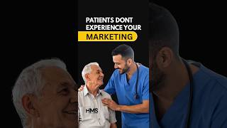 Patients Don't Experience Your Marketing | The Real Secret Behind Hospital Growth