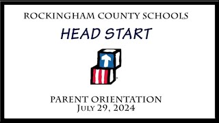 2024 Rockingham County Schools Head Start Parent Orientation Video
