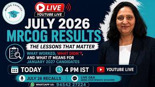MRCOG Part 2 July 2026 — Key Lessons for January 2027 Candidates