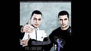PTK & Sadi Gent - 02 - In den Schatten
