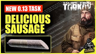 THE DELICIOUS SAUSAGE Task Guide Walkthrough 0.13 Streets of Tarkov