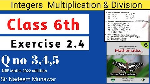Class 6 Exercise 2.4 Q no 3 Q no 4 Ex 2.4 NBF Maths  Subtraction addition of Integers Sir Nadeem