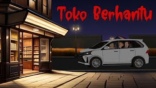 Toko Berhantu | Cerita Pendek | Animasi Horor | Cerita Misteri