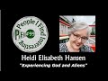 Pifi 99  heidi elisabeth hansen  experiencing god and aliens