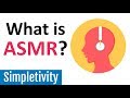Understanding ASMR and Its Benefits