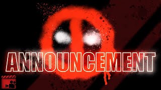 ANOUNCEMENT | Deadpool: The Animated Series Pilot Animatic | Discussion