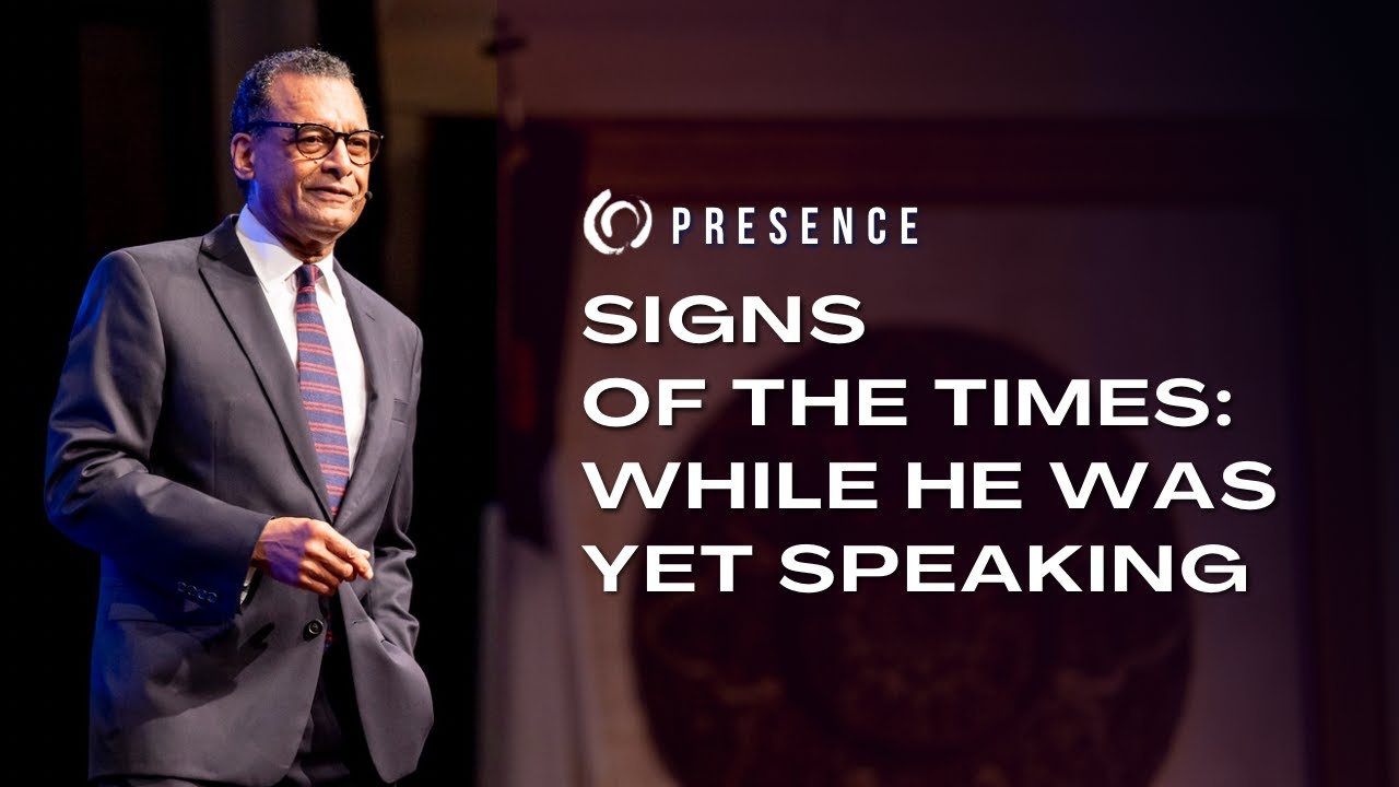 Signs of the Times: While He was Yet Speaking