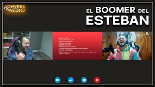 El BOOMER del ESTEBAN