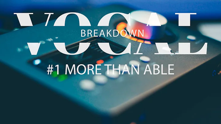 #VocalBreakdown Ep.1 - More Than Able (Elevation Worship) Full Backing Vocal Tutorial