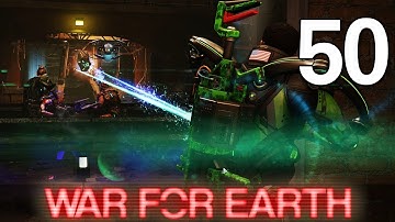 [50] War For Earth (Let