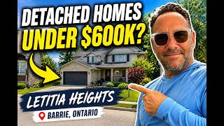 Barrie's BEST Neighbourhood For Detached Homes Under 600K Letitia Heights Tour