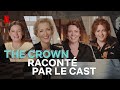 The Crown | Olivia Colman et le cast nous racontent tout | Netflix France