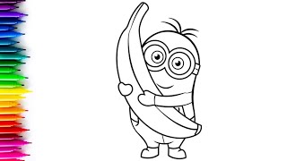 Despicable Me 2 | Minions Banana Drawing , Painting & Coloring For Kids and Toddlers_ Kids Art