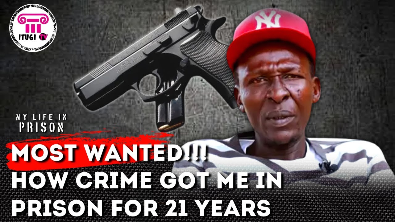 MOST WANTED!!! HOW CRIME GOT ME IN PRISON FOR 21 YEARS - MY LIFE IN PRISON - ITUGI TV