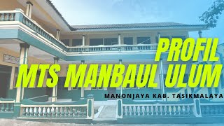 PROFIL MTS MANBAUL ULUM MANONJAYA