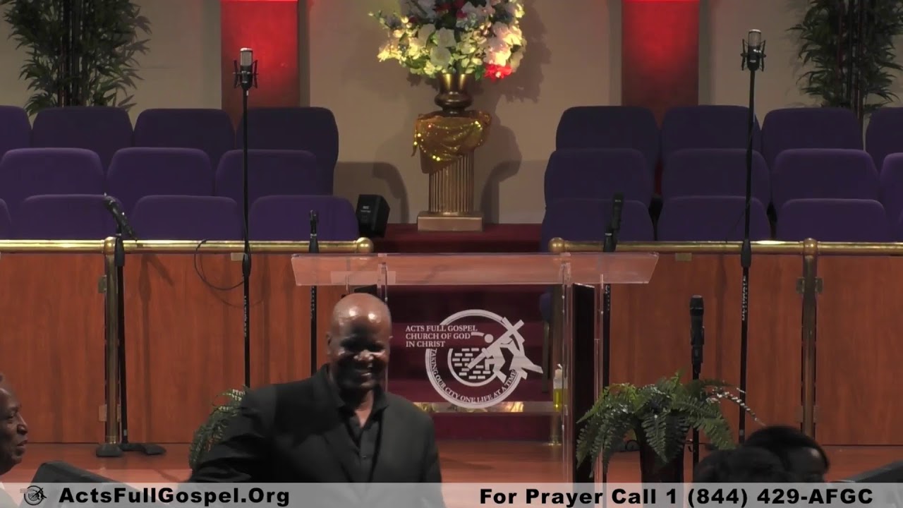 Acts Full Gospel Church Live Stream YouTube
