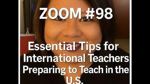 Zoom #98 | Supporting International Teachers – Hosted by Dr. McCullough 🌍📚