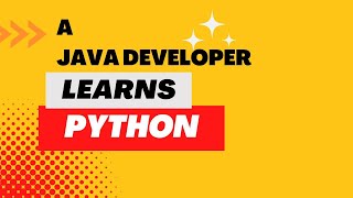 A Java developer learns Python - Part 1