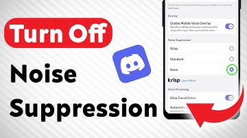 How to Turn Off Noise Suppression in Discord Mobile (Updated)
