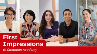 First Impressions | Canadian Academy