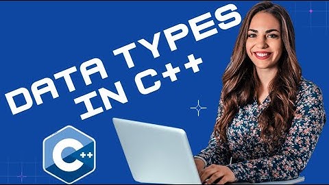 C++ Programming Tutorial 4: Data Types in C++ Programming