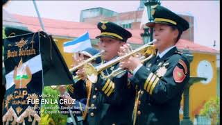 Video thumbnail of "BANDA SINFÓNICA DEL COLEGIO ADVENTISTA PUNO - FUE EN LA CRUZ (marcha)"
