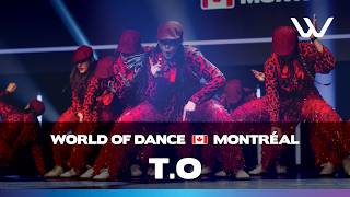 T.O  | 2nd Place Jr. Team Division | World of Dance Montreal 2026 | #WODMontreal26