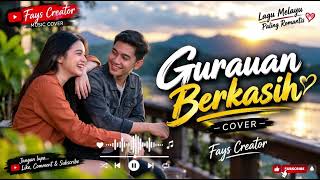 Gurauan Berkasih – Duet Cover Terbaru 🎶 | Romantis Bikin Baper