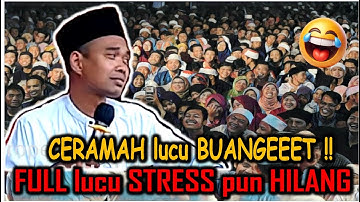 Full Lucu Stress Pun Hilang !!! - Ceramah Ustadz Abdul Somad UAS Terbaru 2025