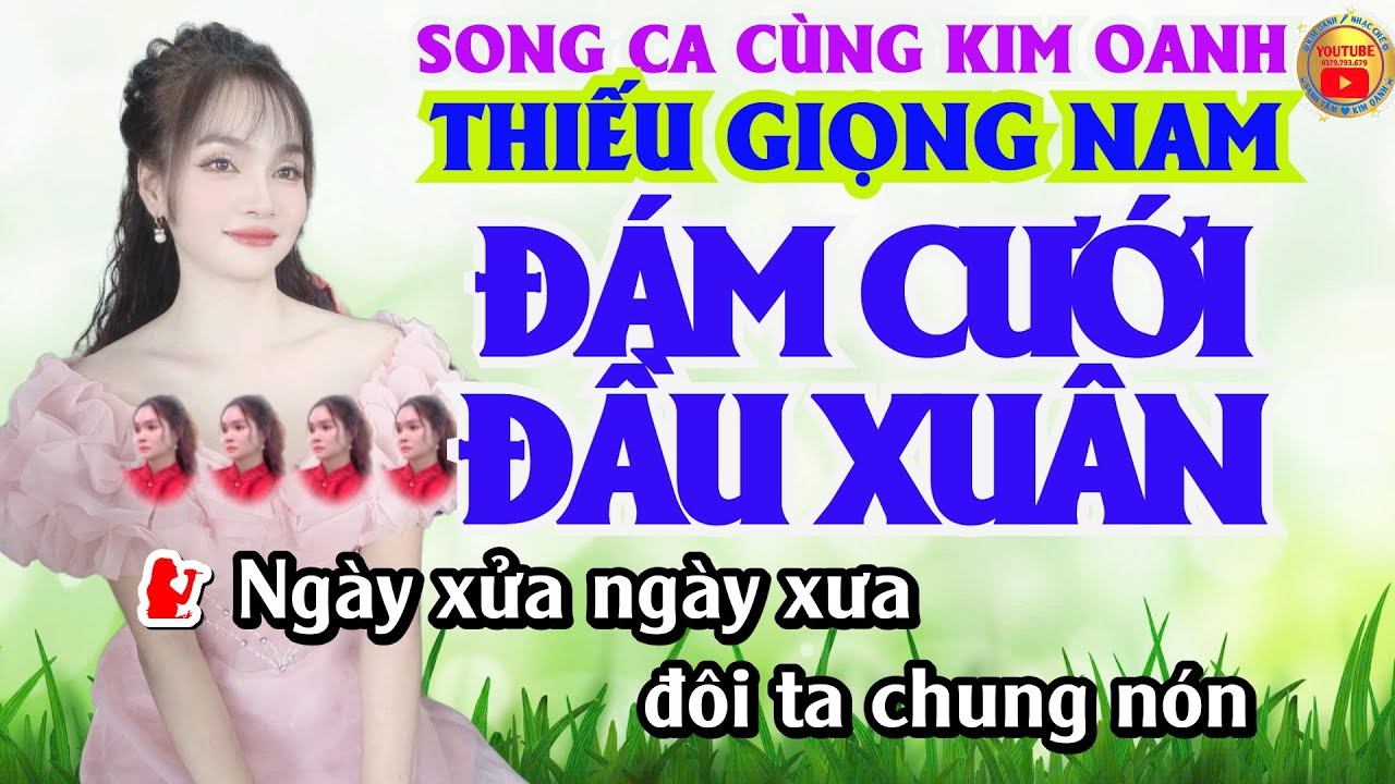 KARAOKE .Đám Cưới Đầu Xuân. Thiếu Giọng Nam. Song Ca Cùng Kim Oanh.