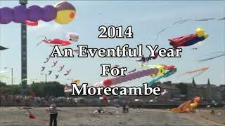 2014 An Eventful Year for Morecambe