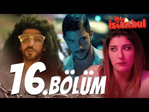 Ulan İstanbul 16. Bölüm - Full Bölüm