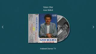 Azer Bülbül - Yalan Olur (Remastered) Resimi